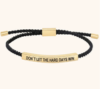 Don't Let The Hard Days Win – Armband med budskap